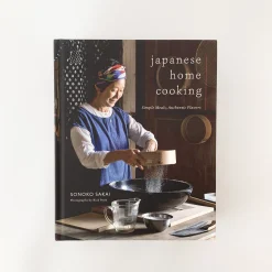 Japanese Home Cooking: Simple Meals, Authentic Flavors By Sonoko Sakai